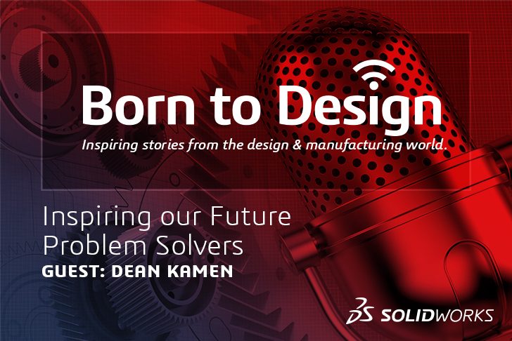 Inspiring our Future Problem Solvers with Dean Kamen – Ep11