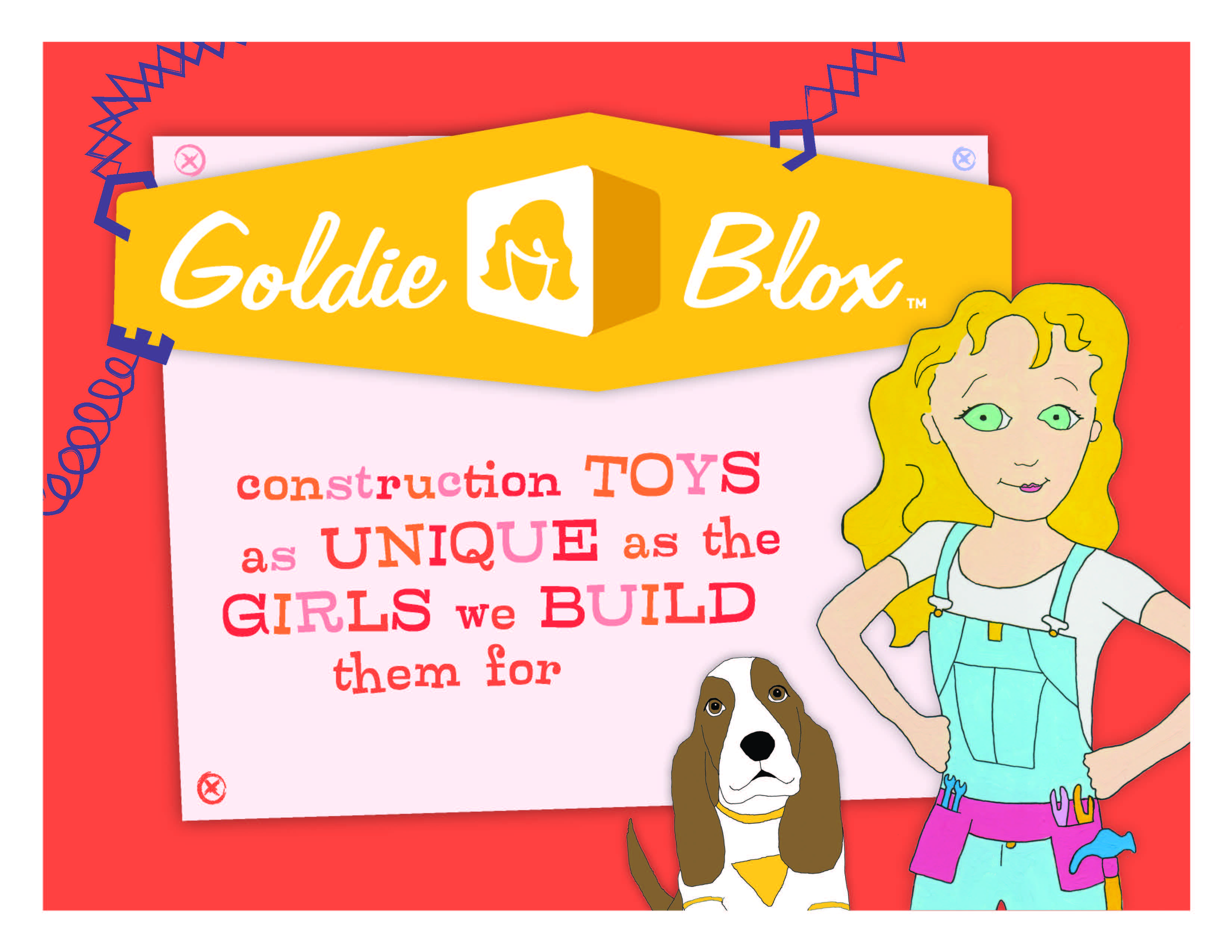 GoldieBlox  – The Magic of Engineering for Little Girls